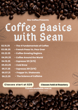 Load image into Gallery viewer, Sean&#39;s Coffee Class - French Press Vs. Pour Over - March 8th
